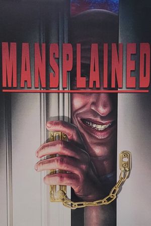 Mansplained's poster