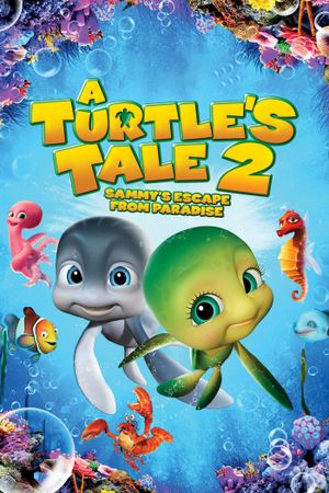 A Turtle's Tale 2: Sammy's Escape from Paradise's poster