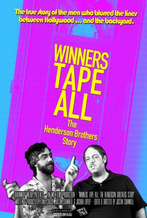 Winners Tape All: The Henderson Brothers Story's poster