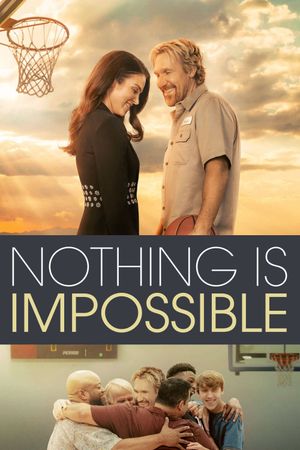 Nothing is Impossible's poster