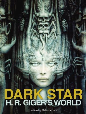 Dark Star: HR Gigers Welt's poster image