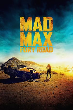 Mad Max: Fury Road's poster