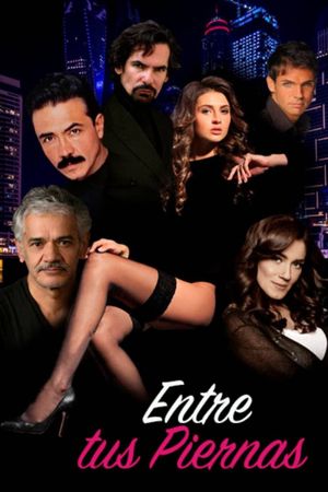Entre tus piernas's poster