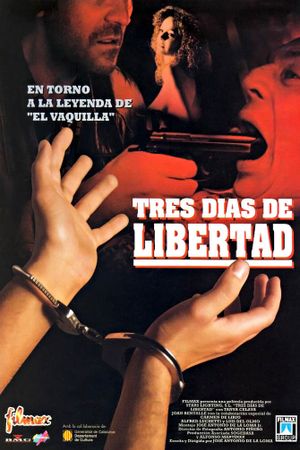 Tres días de libertad's poster
