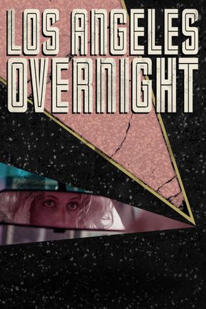 Los Angeles Overnight's poster