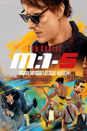 Mission: Impossible - Rogue Nation's poster