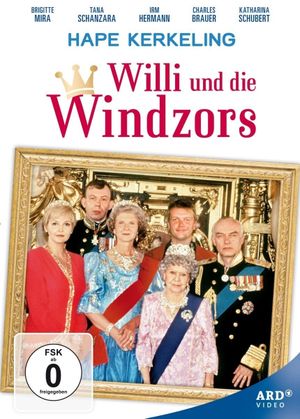 Willi and the Windsors's poster