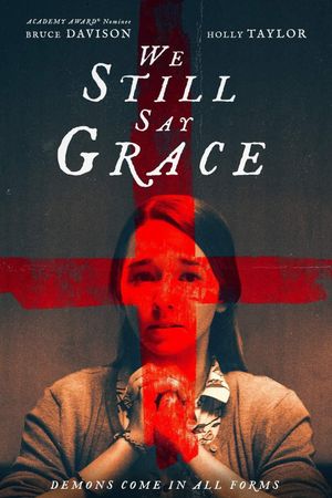 We Still Say Grace's poster