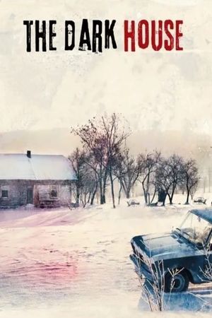 The Dark House's poster