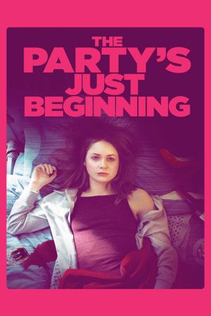 The Party's Just Beginning's poster