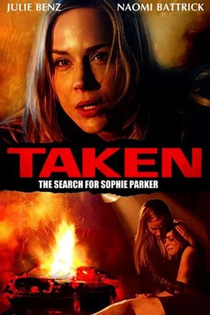 Taken: The Search for Sophie Parker's poster