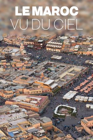 Morocco Seen from Above's poster