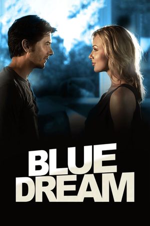 Blue Dream's poster