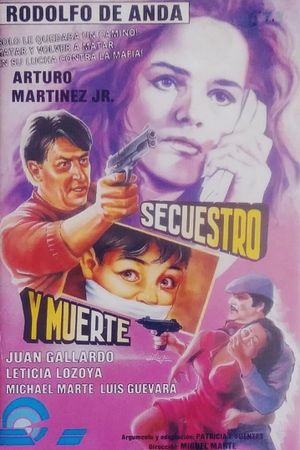 Secuestro y muerte's poster