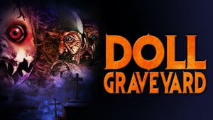 Doll Graveyard's poster