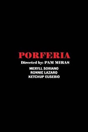 Porferia's poster
