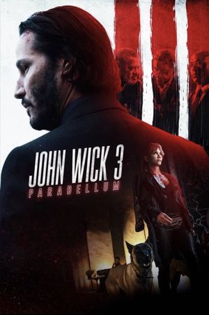 John Wick: Chapter 3 - Parabellum's poster
