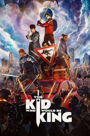 The Kid Who Would Be King's poster