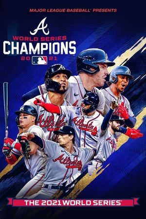 2021 World Series Champions: Atlanta Braves's poster