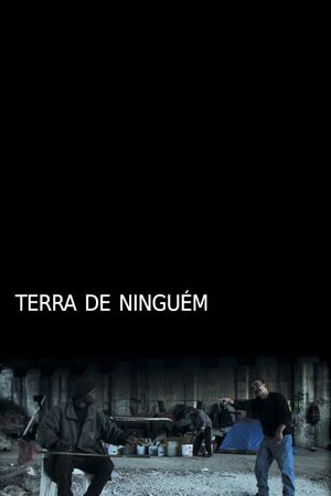 Terra de ninguém's poster