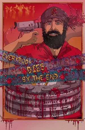 Everybody Dies by the End's poster