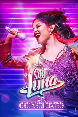 Soy Luna: Live Concert's poster