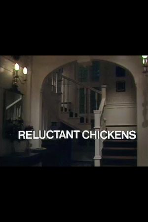 Reluctant Chickens's poster