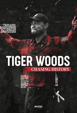 Tiger Woods: Chasing History's poster