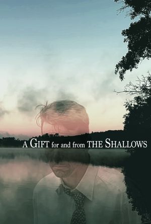 A Gift for and from the Shallows's poster