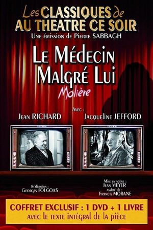 Le Médecin malgré lui's poster