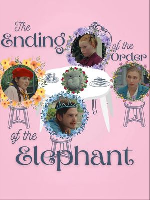 The Ending of the Order of the Elephant's poster