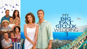 My Big Fat Greek Wedding 3's poster