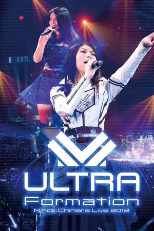 Minori Chihara Live 2012 ULTRA-Formation's poster