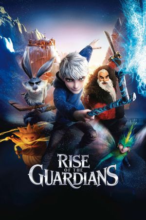 Rise of the Guardians's poster