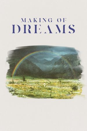 Making of 'Dreams''s poster image