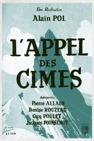 The Call Of The Peaks's poster