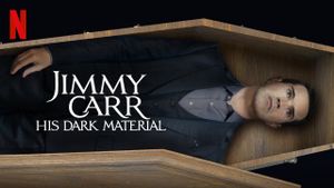 Jimmy Carr: His Dark Material's poster