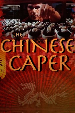 The Chinese Caper's poster image