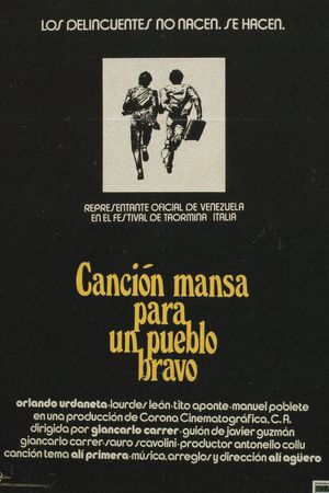 Canción mansa para un pueblo bravo's poster