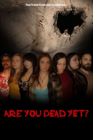 Are You Dead Yet?'s poster