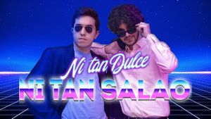 Ni Tan Dulce, Ni tan Salao's poster