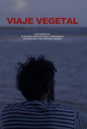 Viaje vegetal's poster