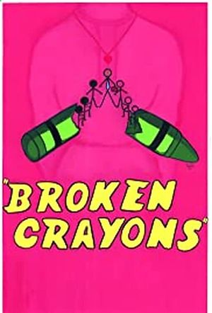 Broken Crayons's poster