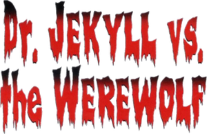 Dr. Jekyll vs. The Werewolf's poster