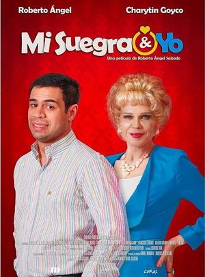 Mi Suegra y Yo's poster
