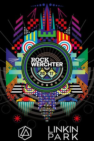 Linkin Park: Rock Werchter 2017's poster