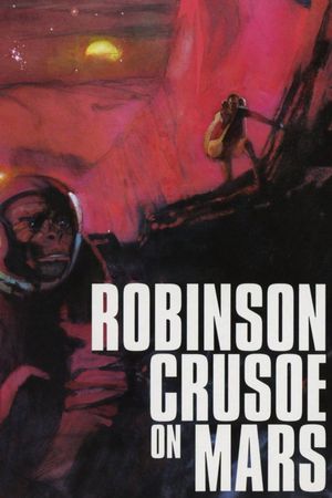 Robinson Crusoe on Mars's poster