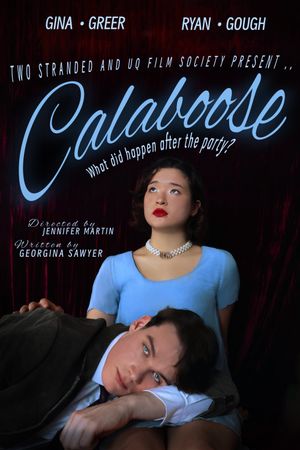 Calaboose's poster