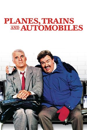Planes, Trains & Automobiles's poster