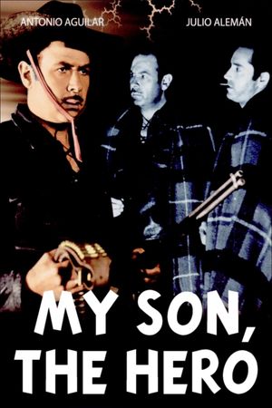 My Son, the Hero's poster